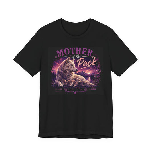 Mother of the Pack T-Shirt — Mother’s Day Gift