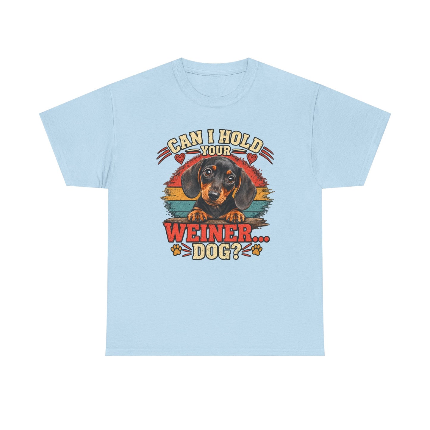 Can I Hold Your Weiner Dog? Tee — Dachshund Vintage Graphic T-Shirt