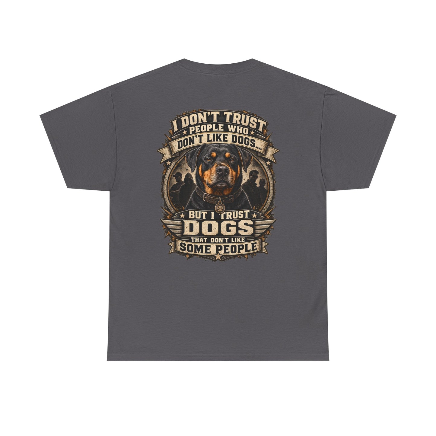 “I Don’t Trust People Who Don’t Like Dogs” #2