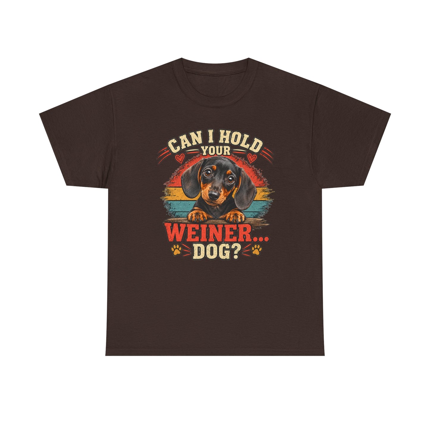 Can I Hold Your Weiner Dog? Tee — Dachshund Vintage Graphic T-Shirt