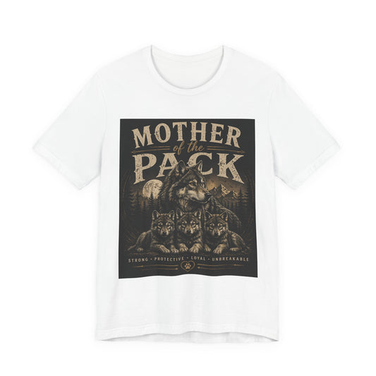 Mother of the Pack T-Shirt
