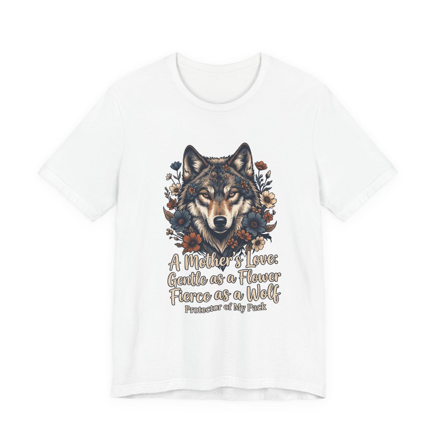 Wolf Mom T-Shirt — “A Mother’s Love: