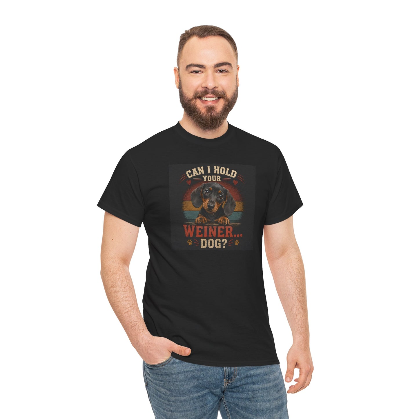 Dachshund Tee — "Can I Hold Your Weiner Dog?"