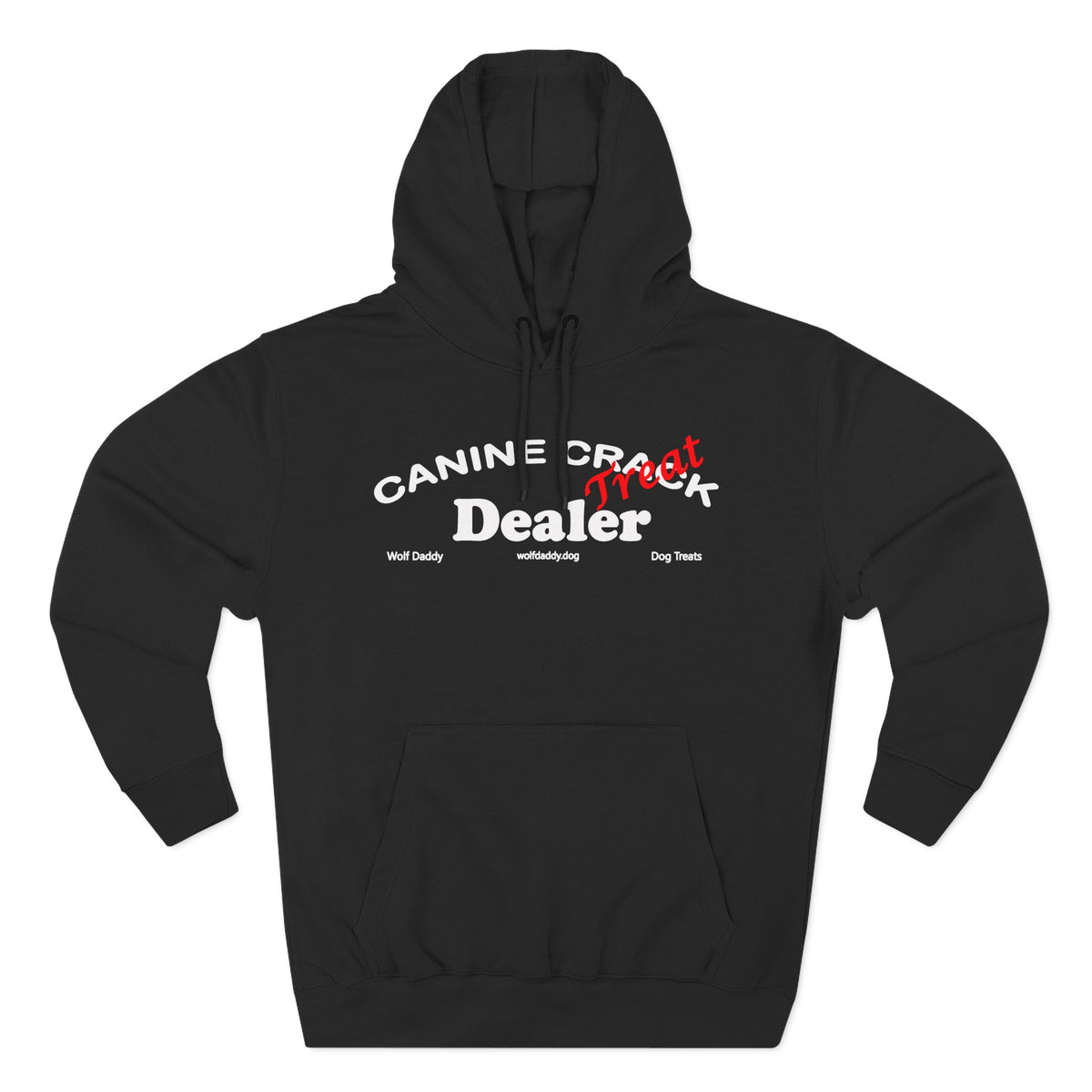 Canine Treat Dealer Hoodie —