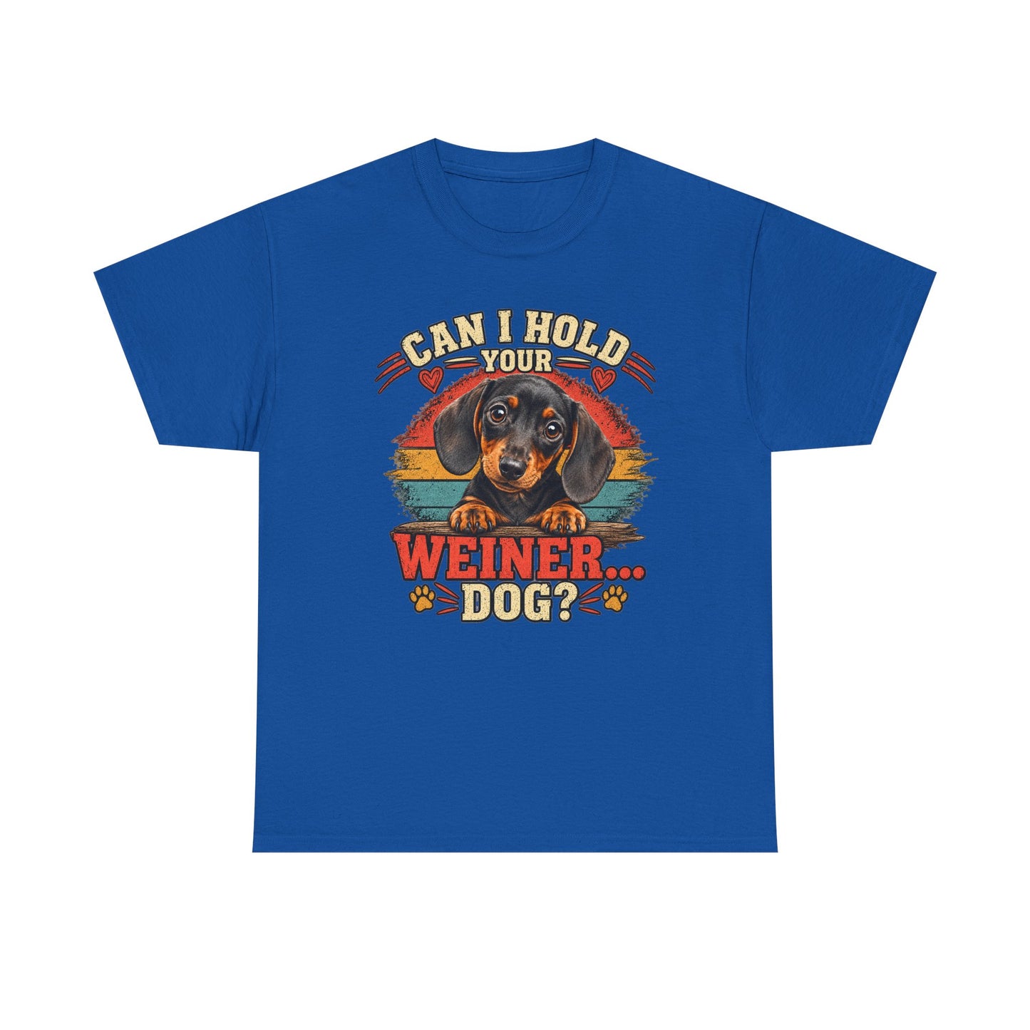 Can I Hold Your Weiner Dog? Tee — Dachshund Vintage Graphic T-Shirt