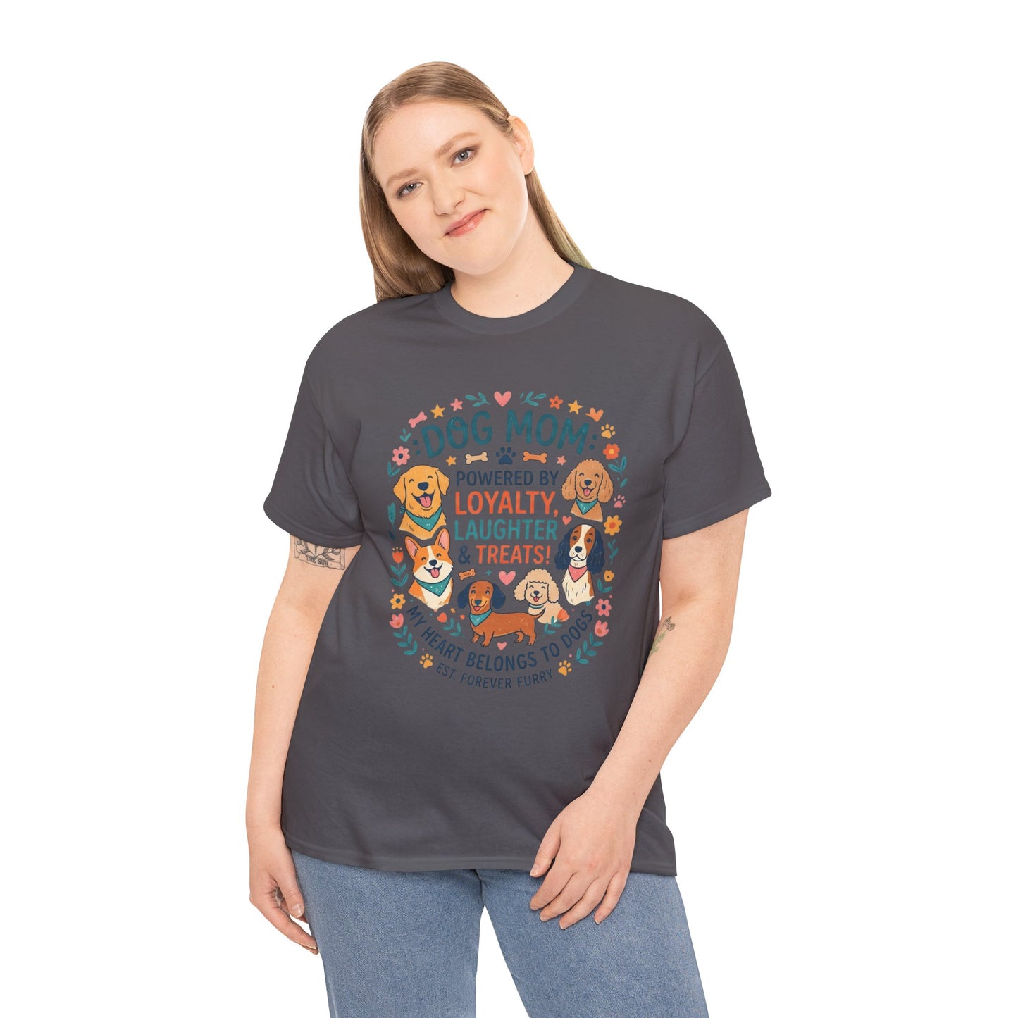 Dog Mom Tee — "Powered by Loyalty, Laughter & Treats"