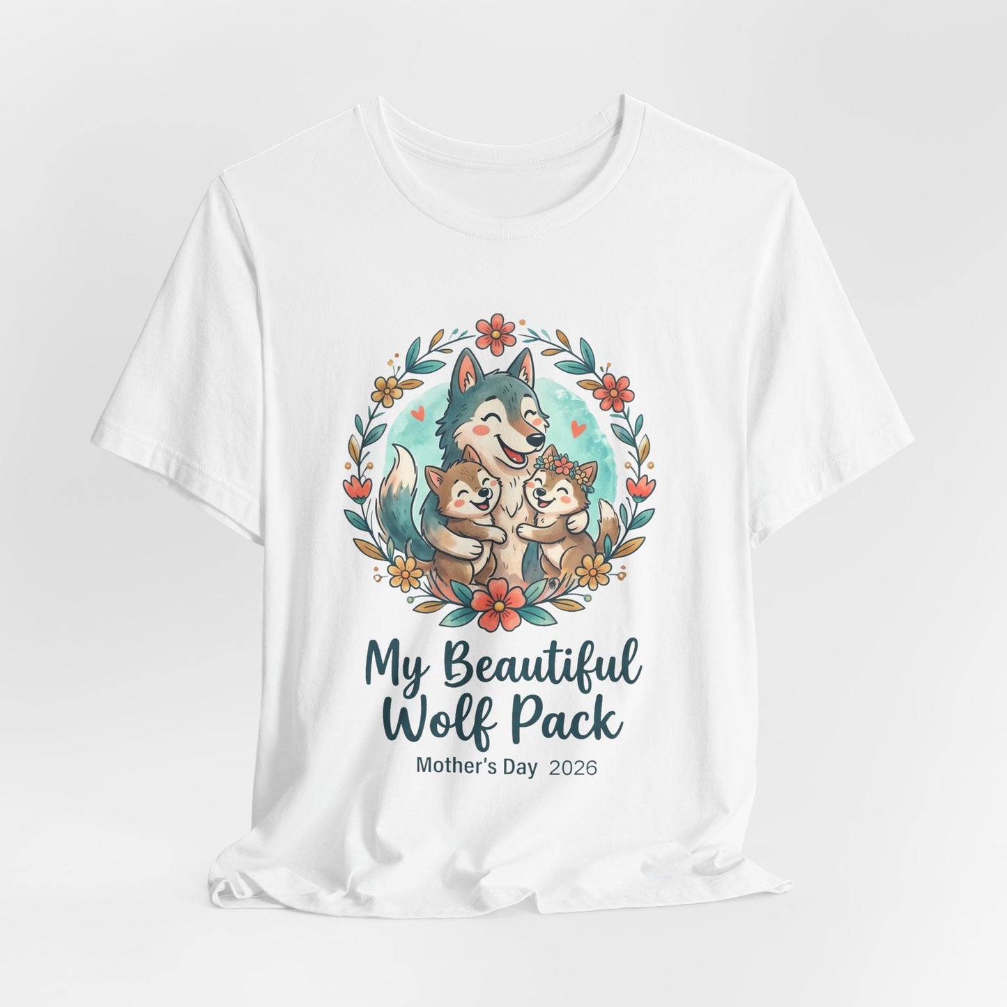 My Beautiful Wolf Pack T-Shirt – Mother's Day  Tee