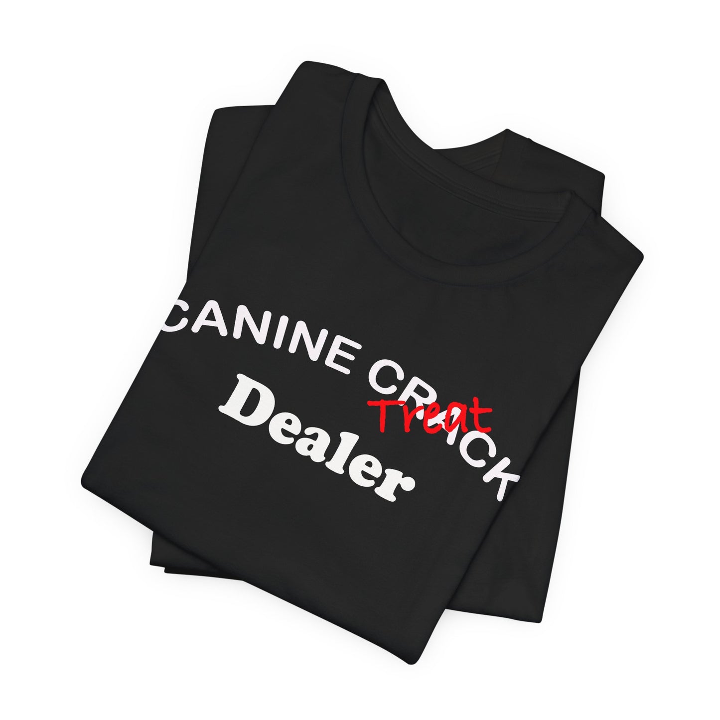 CANINE CRACK DEALER