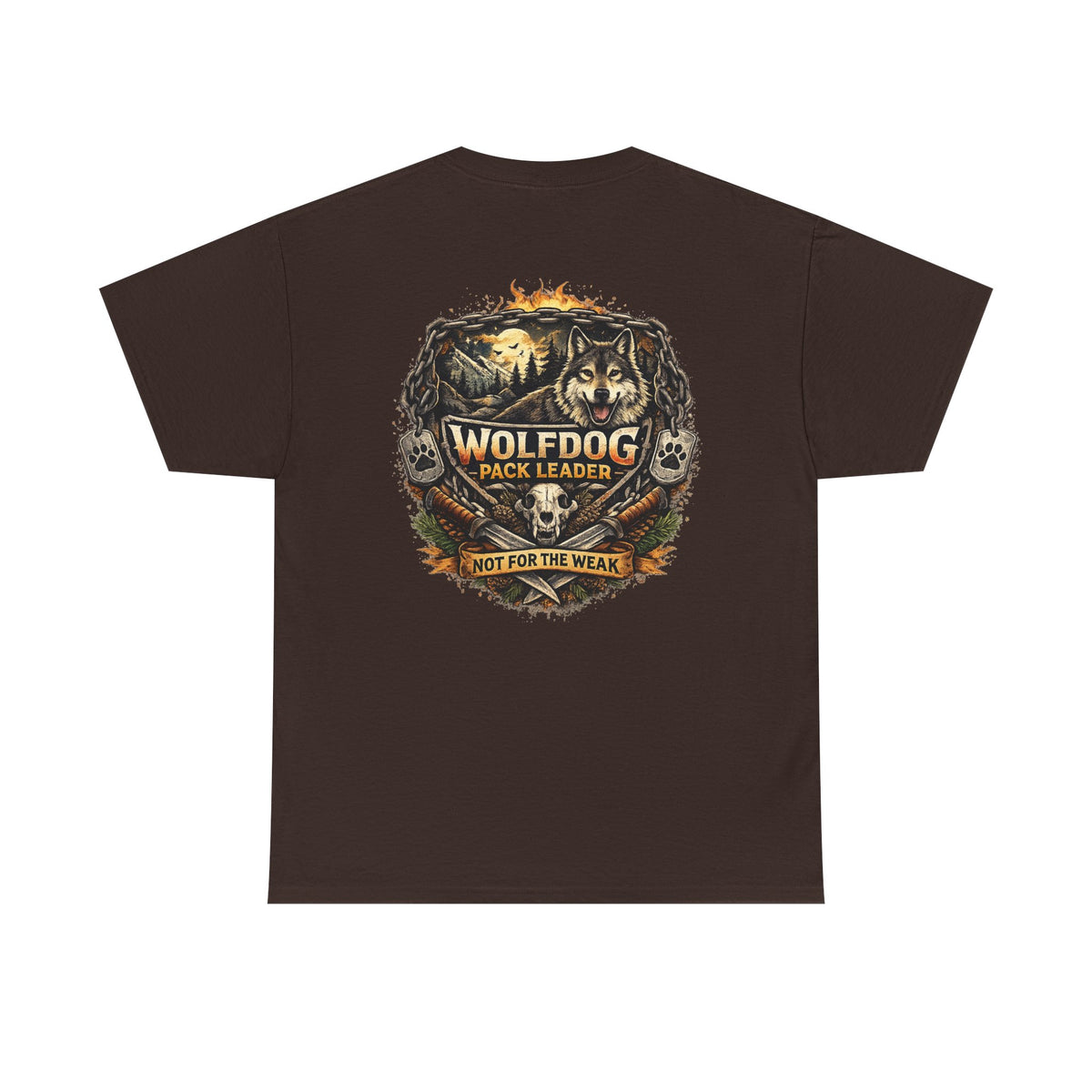 Wolfdog Pack Leader T-Shirt — 'Not For The Weak'