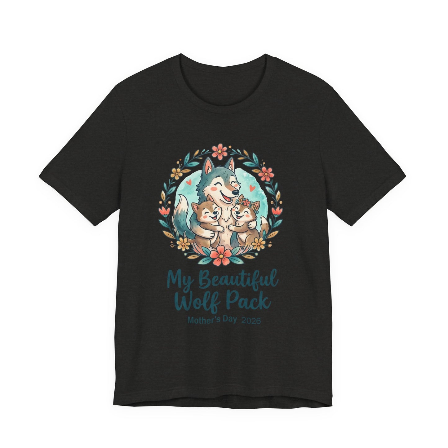My Beautiful Wolf Pack T-Shirt – Mother's Day  Tee