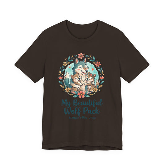 My Beautiful Wolf Pack T-Shirt – Mother's Day  Tee