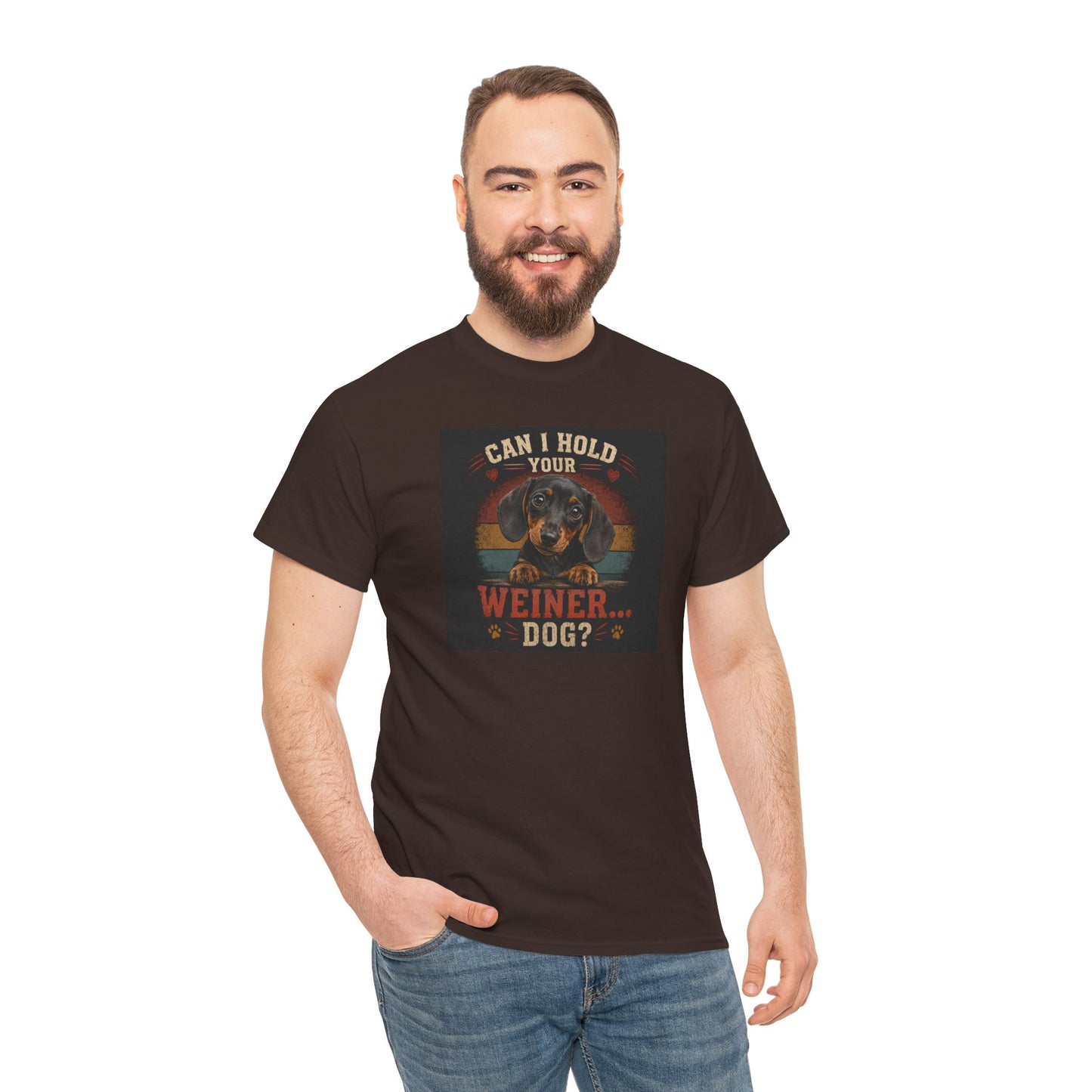 Dachshund Tee — "Can I Hold Your Weiner Dog?"