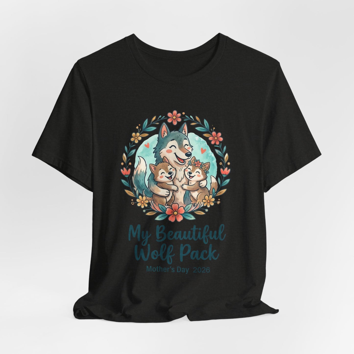 My Beautiful Wolf Pack T-Shirt – Mother's Day  Tee