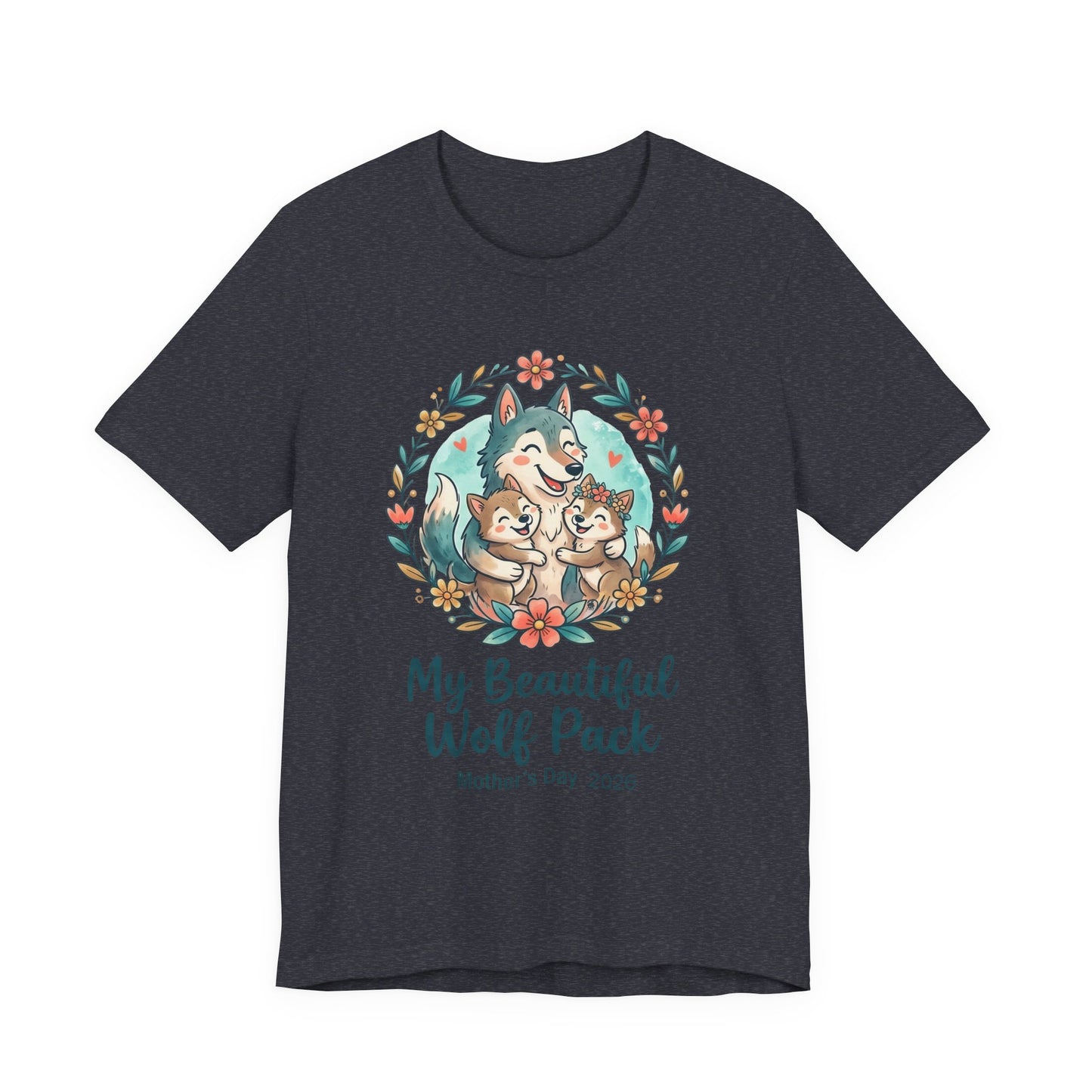 My Beautiful Wolf Pack T-Shirt – Mother's Day  Tee