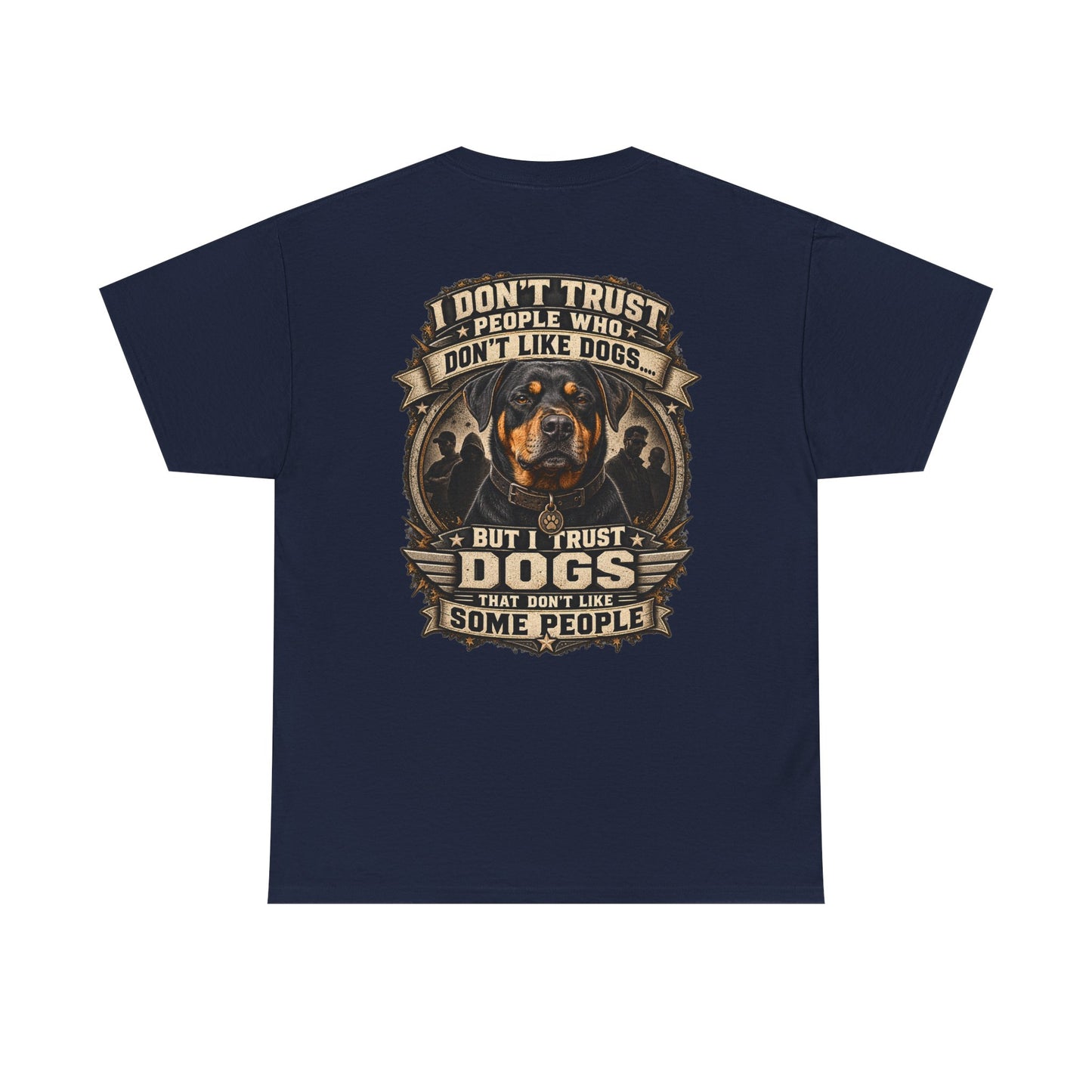 “I Don’t Trust People Who Don’t Like Dogs” #2