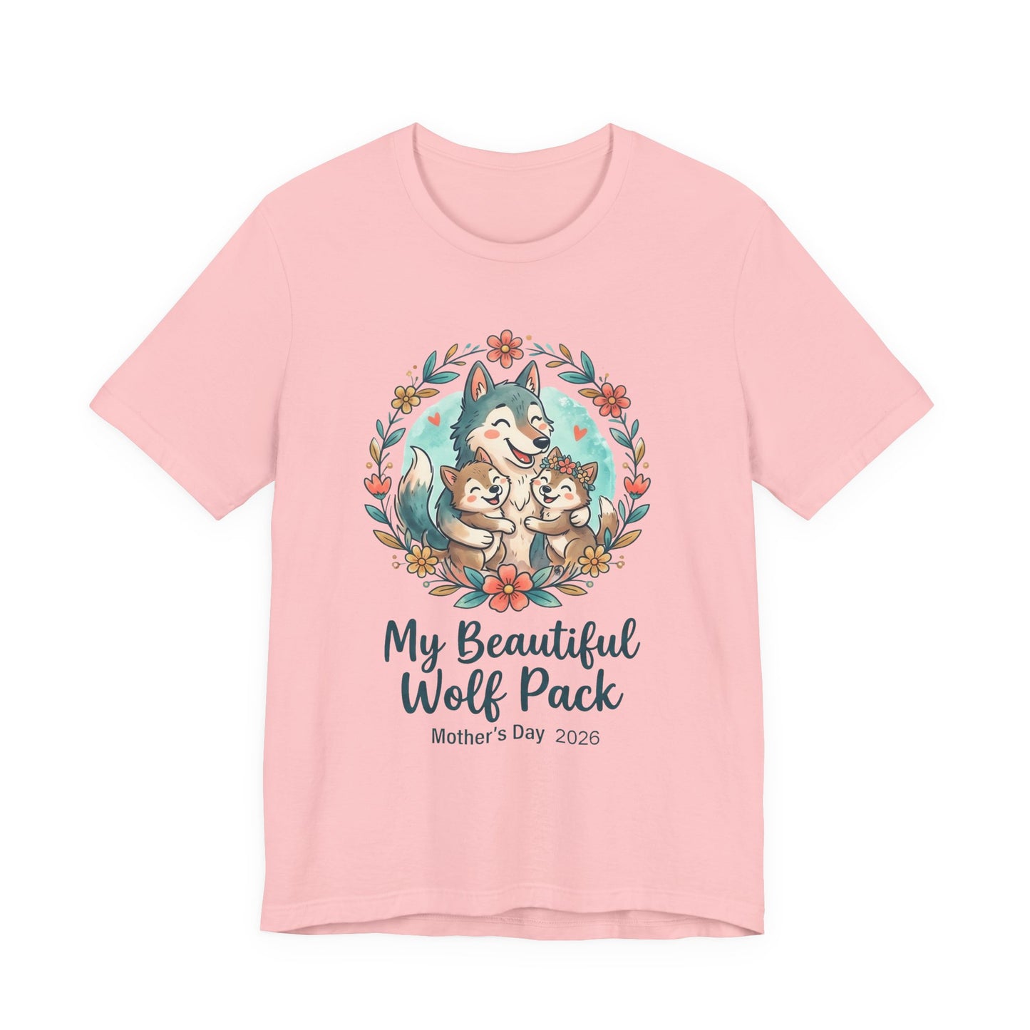 My Beautiful Wolf Pack T-Shirt – Mother's Day  Tee