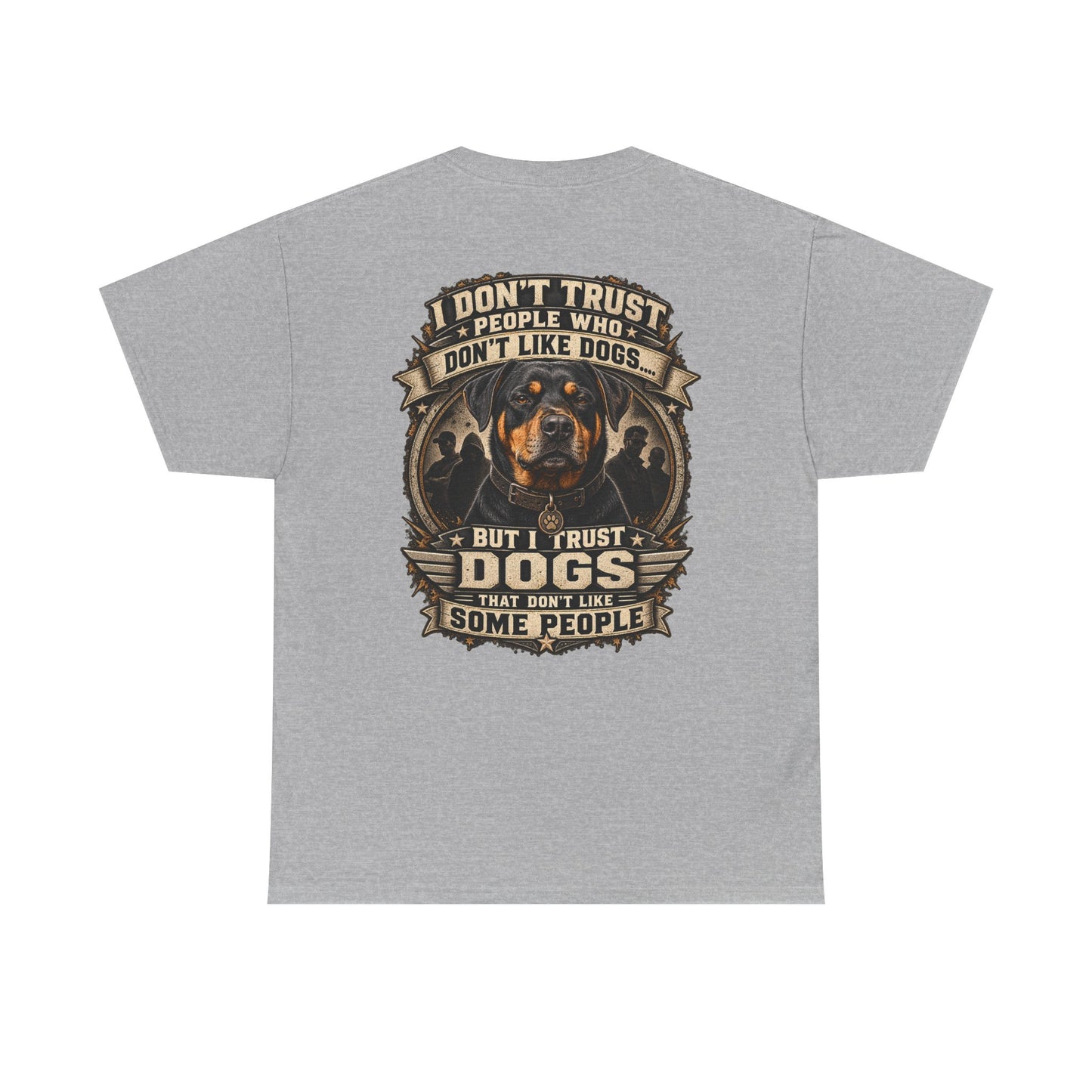 “I Don’t Trust People Who Don’t Like Dogs” #2