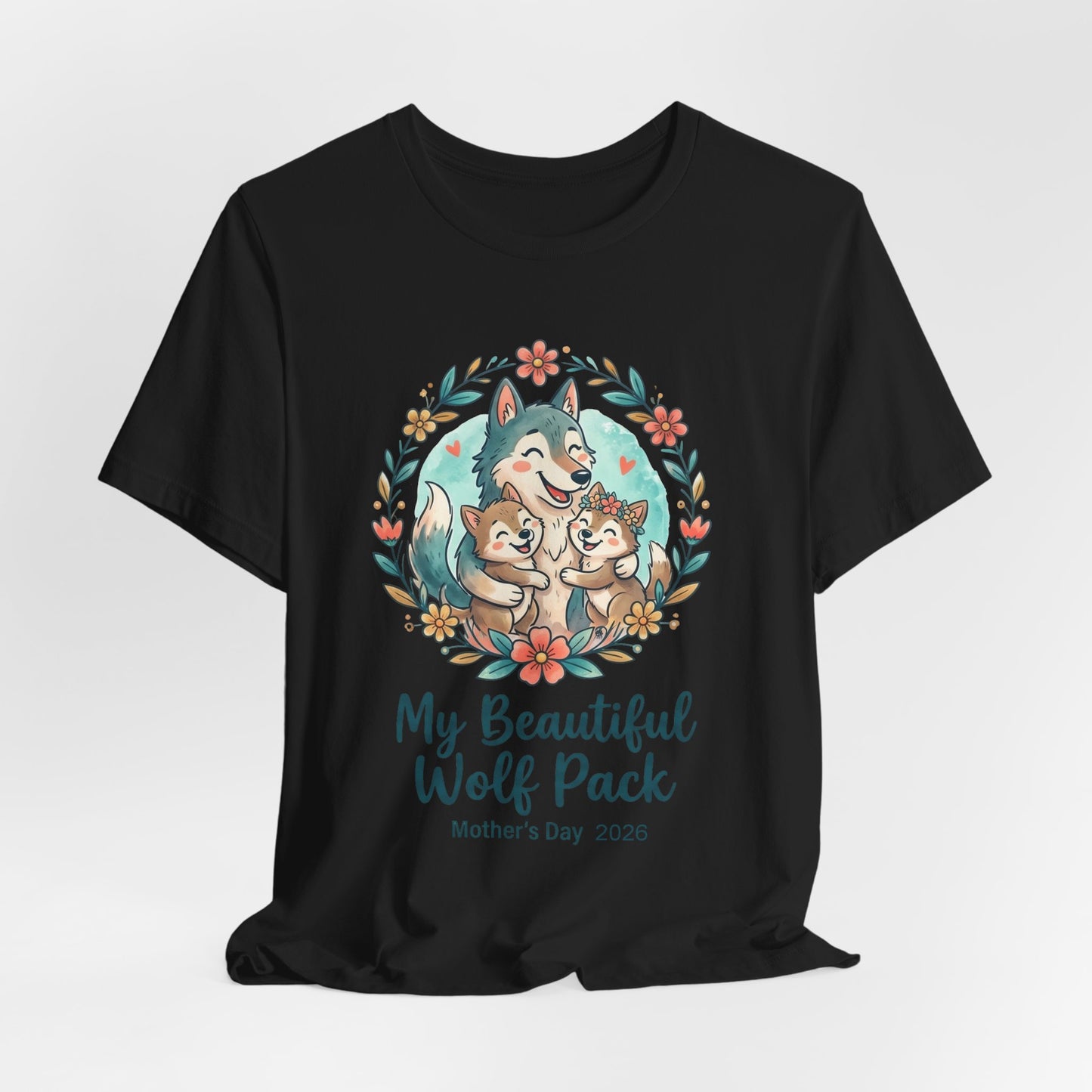 My Beautiful Wolf Pack T-Shirt – Mother's Day  Tee