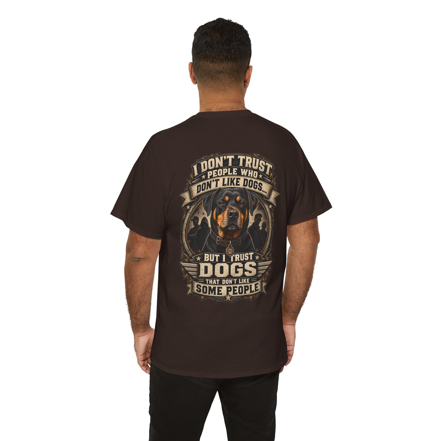 “I Don’t Trust People Who Don’t Like Dogs” #2