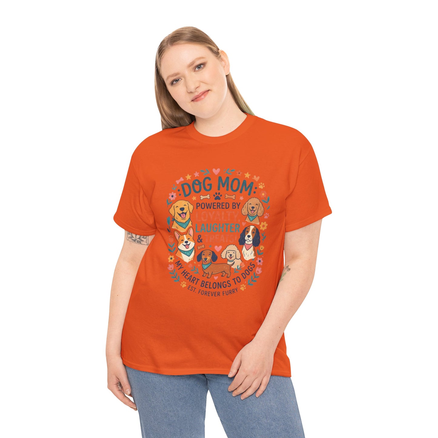 Dog Mom Tee — "Powered by Loyalty, Laughter & Treats"