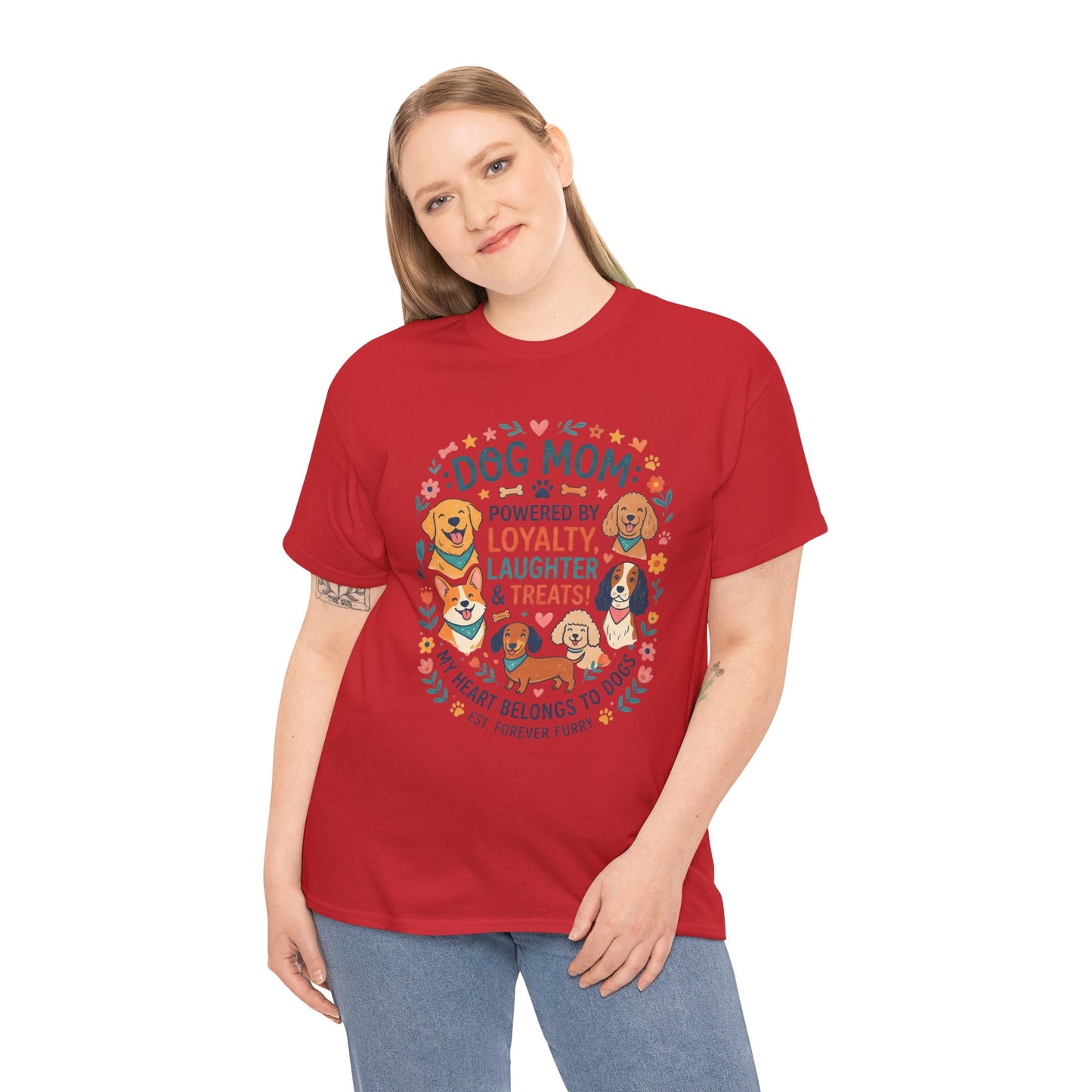 Dog Mom Tee — "Powered by Loyalty, Laughter & Treats"
