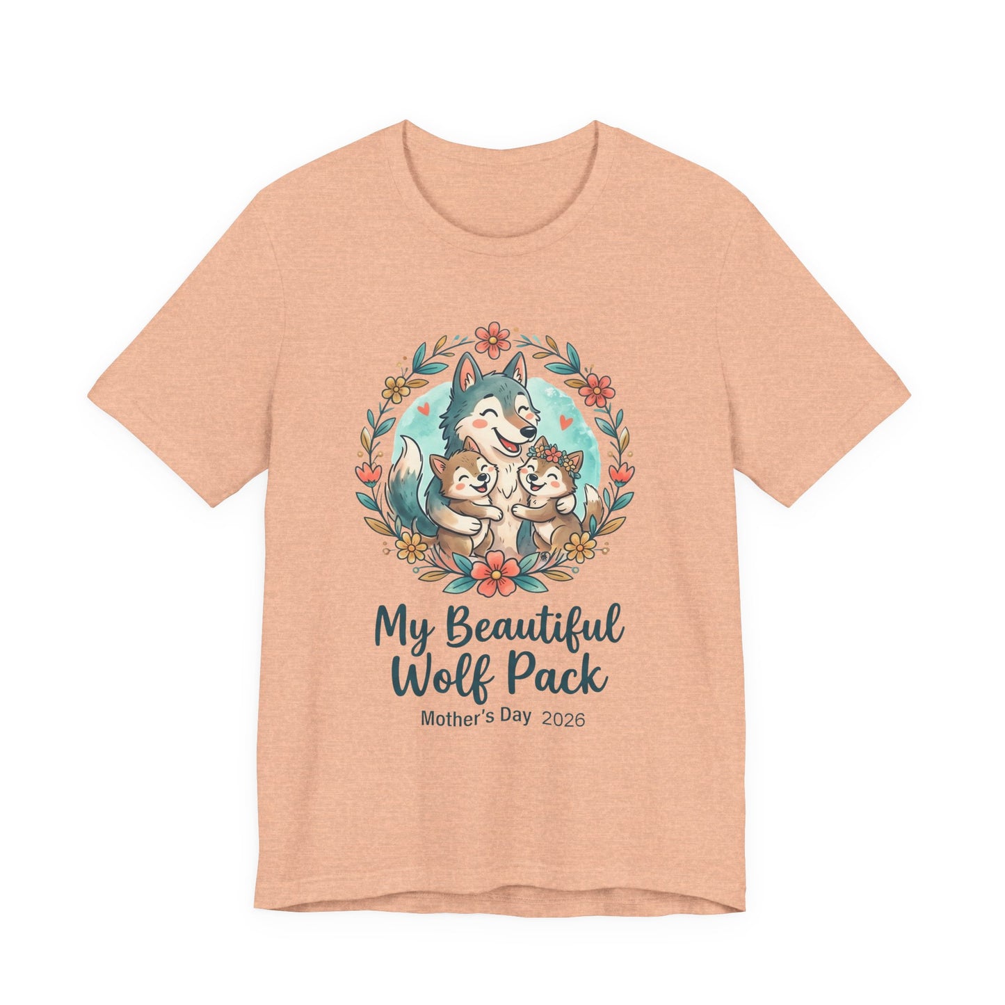 My Beautiful Wolf Pack T-Shirt – Mother's Day  Tee