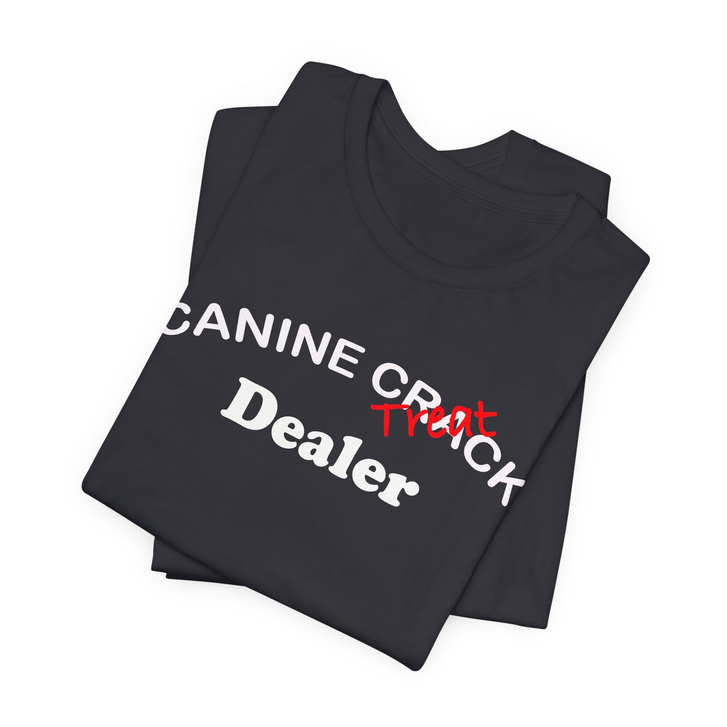 CANINE CRACK DEALER