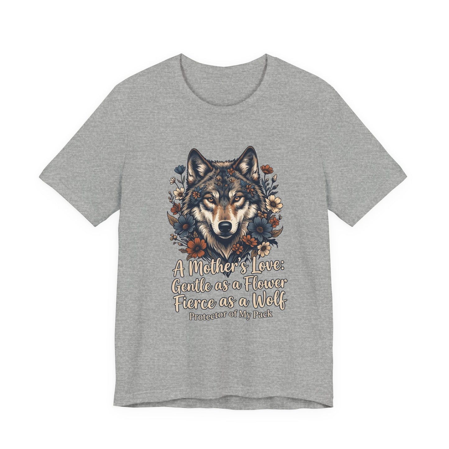 Wolf Mom T-Shirt — “A Mother’s Love:
