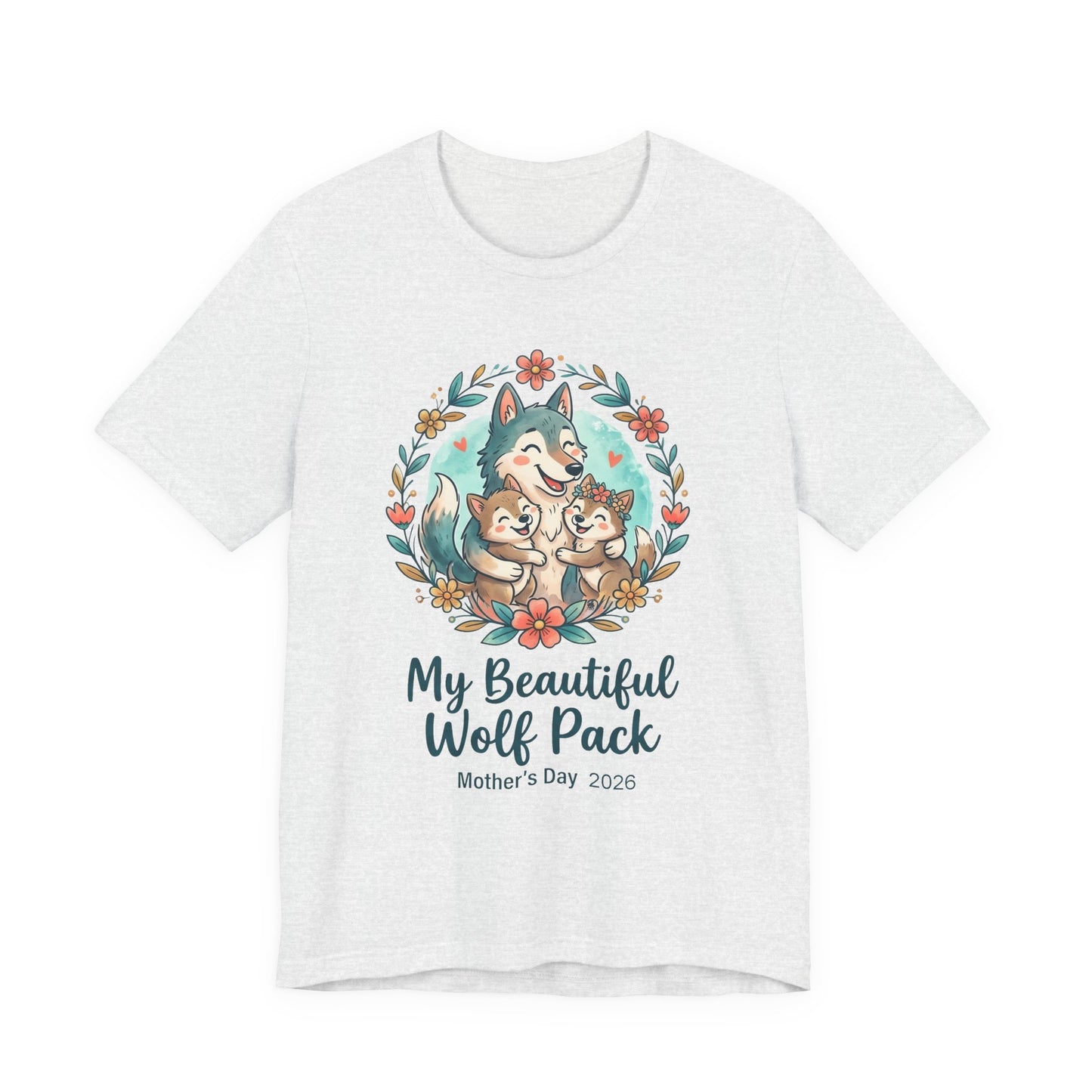 My Beautiful Wolf Pack T-Shirt – Mother's Day  Tee