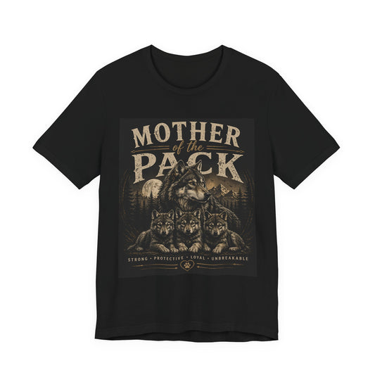 Mother of the Pack T-Shirt