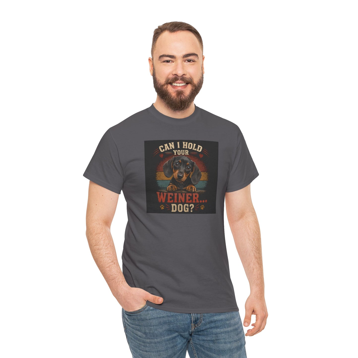 Dachshund Tee — "Can I Hold Your Weiner Dog?"