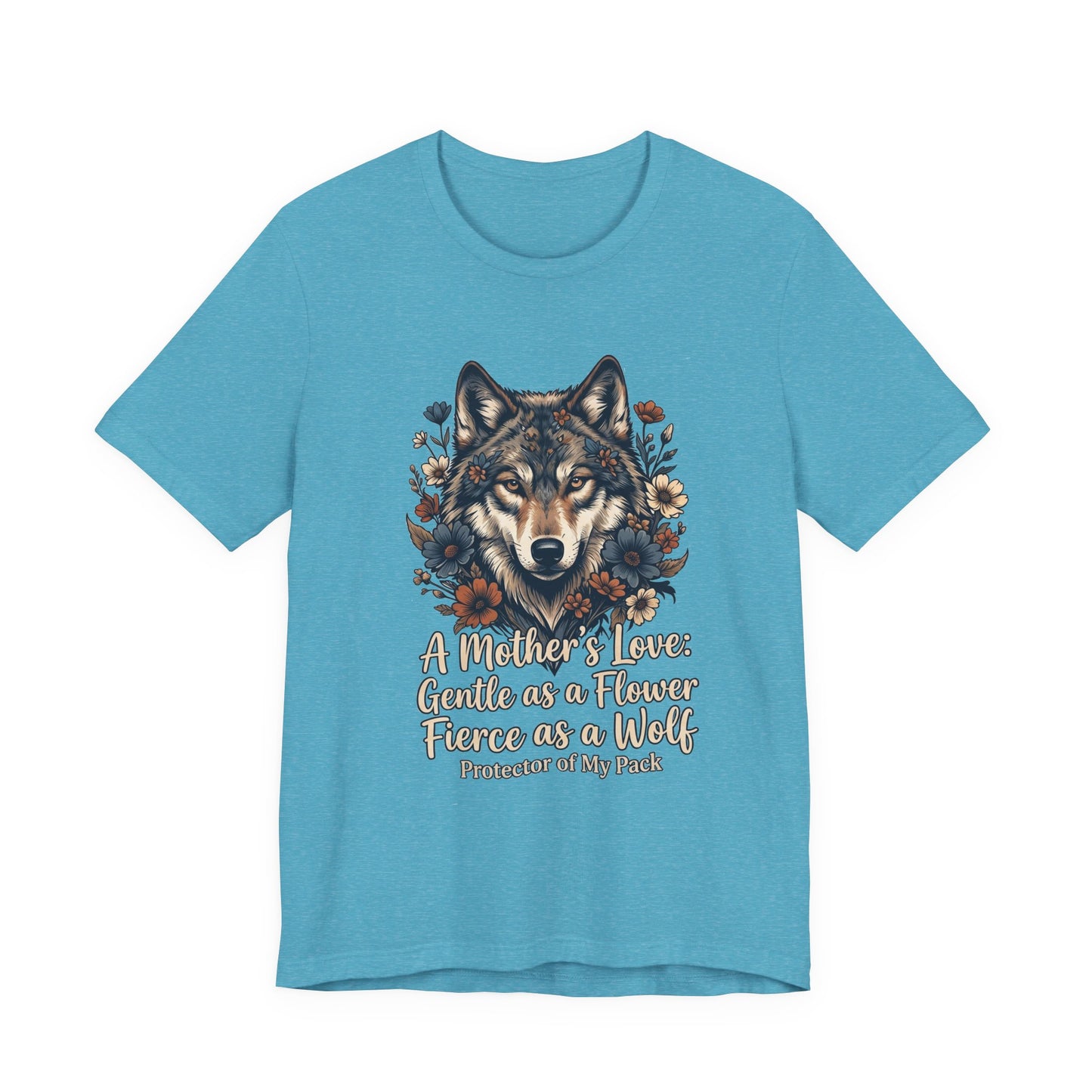 Wolf Mom T-Shirt — “A Mother’s Love: