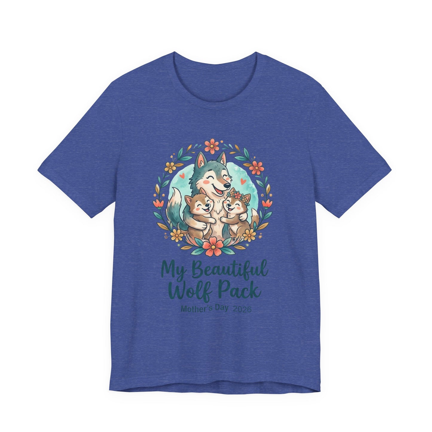 My Beautiful Wolf Pack T-Shirt – Mother's Day  Tee