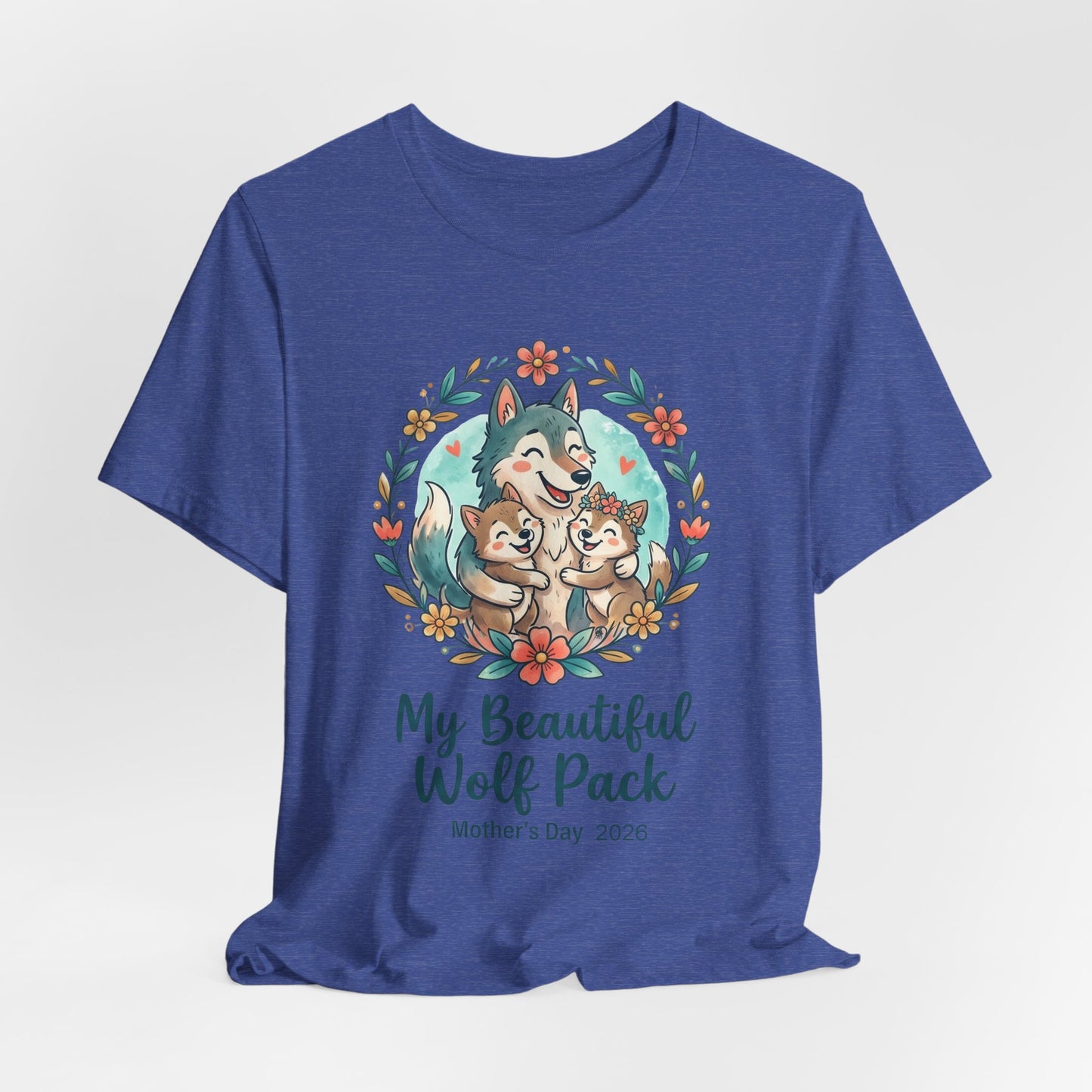 My Beautiful Wolf Pack T-Shirt – Mother's Day  Tee