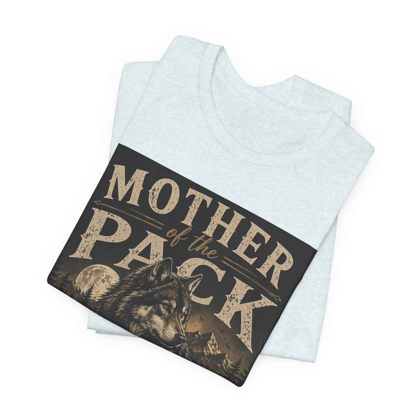 Mother of the Pack T-Shirt