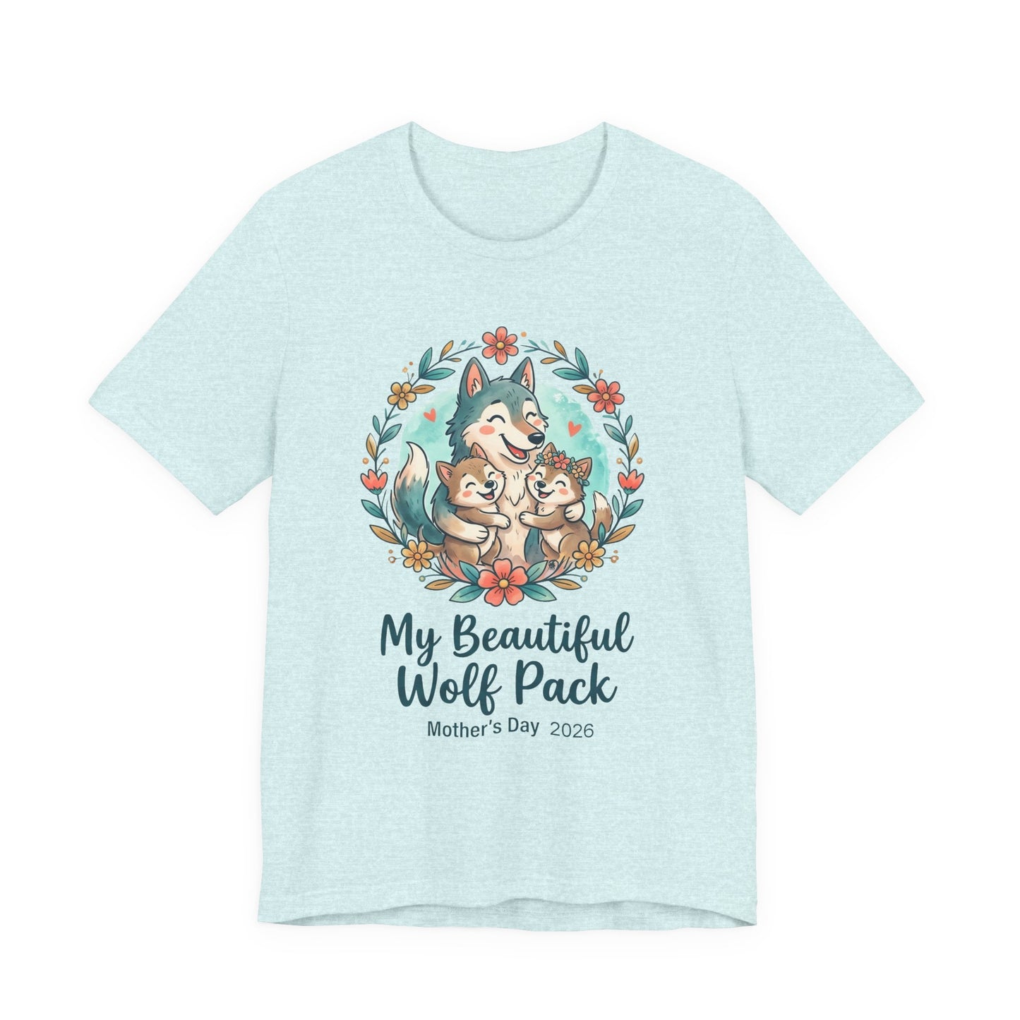 My Beautiful Wolf Pack T-Shirt – Mother's Day  Tee