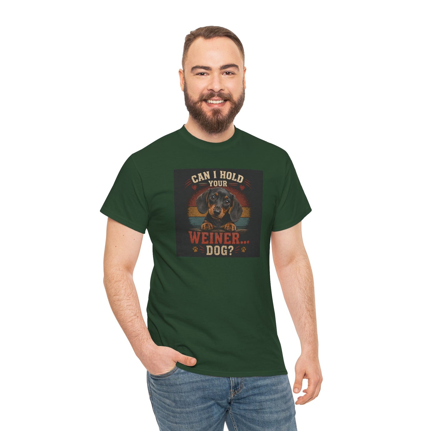 Dachshund Tee — "Can I Hold Your Weiner Dog?"