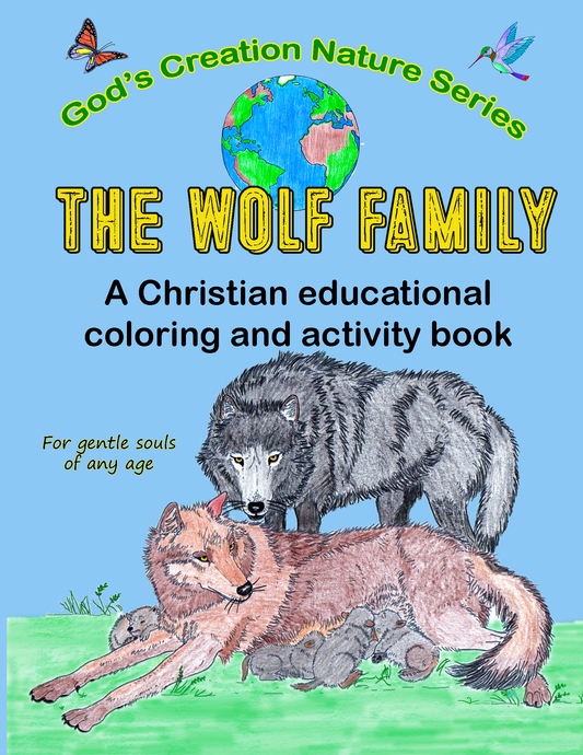 THE WOLF FAMILY A Christian educational coloring book