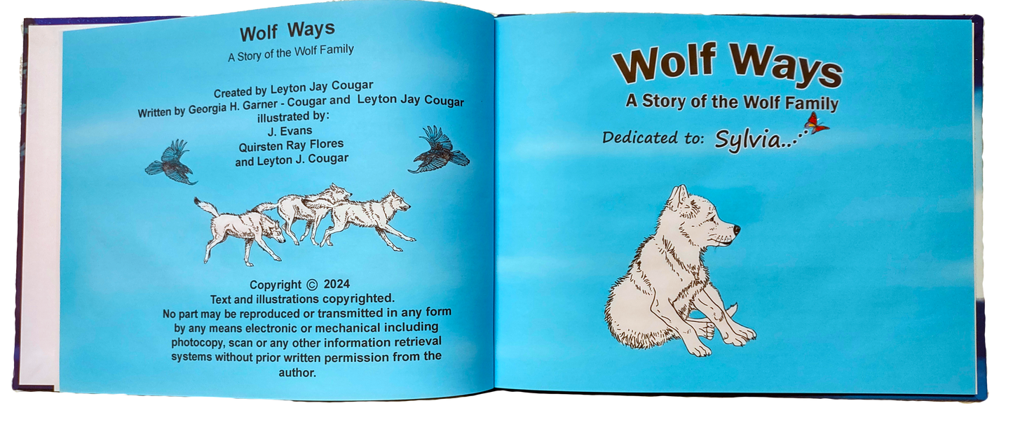 WOLF WAYS A Story of the Wolf Family