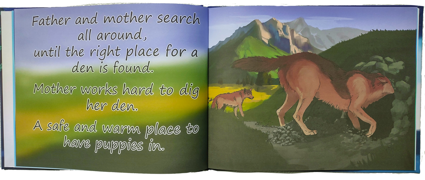 WOLF WAYS A Story of the Wolf Family